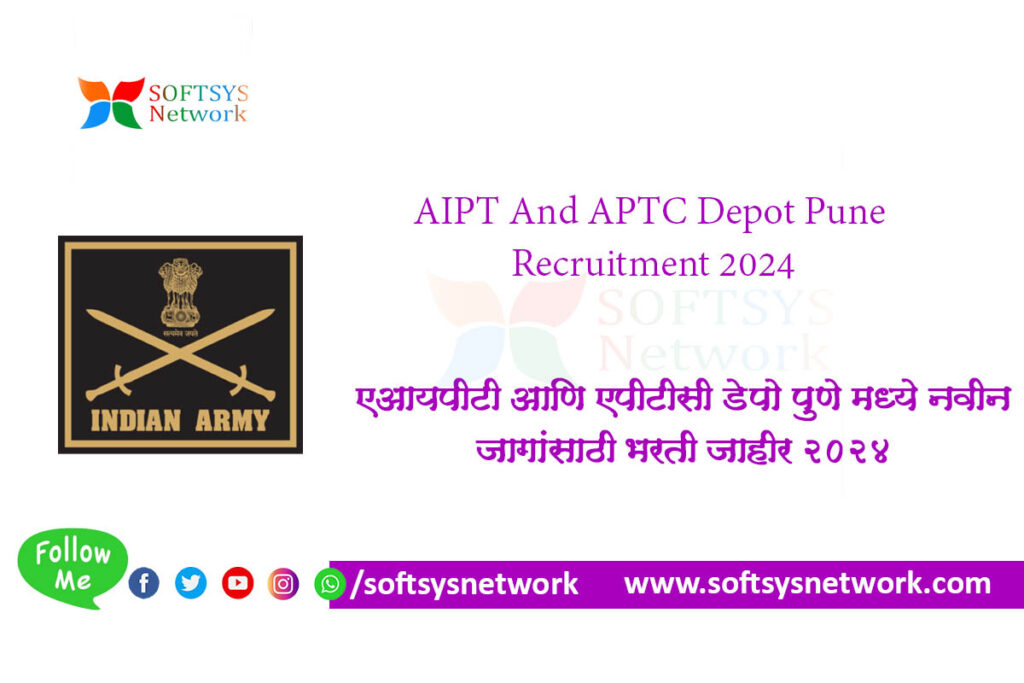 AIPT And APTC Depot Pune Recruitment